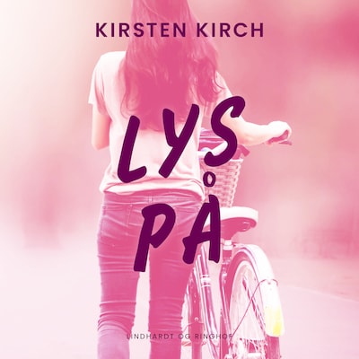 Lys på – omslag til lydbogen af Kirsten Kirch