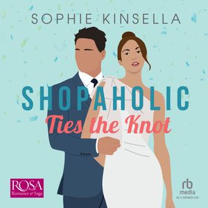 Shopaholic Ties the Knot – okładka audiobooka, autor Sophie Kinsella