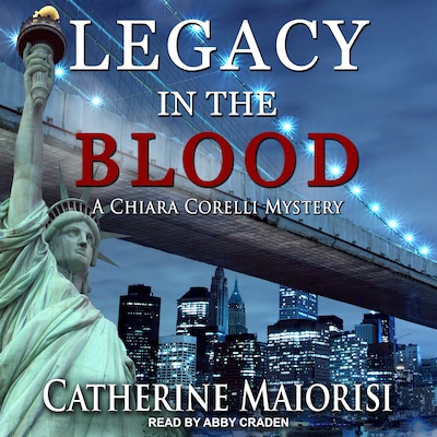 Legacy in the Blood – omslag til lydbogen af Catherine Maiorisi