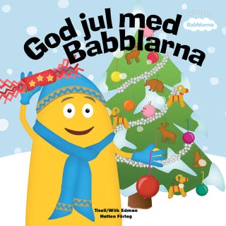 God Jul med Babblarna – omslag till ljudboken av Anneli Tisell