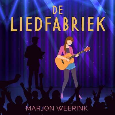 De liedfabriek – omslag van het luisterboek van Marjon Weerink