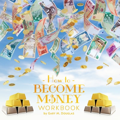 How To Become Money Workbook
