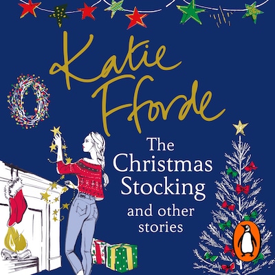 The Christmas Stocking and Other Stories