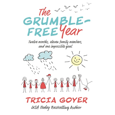 The Grumble-Free Year