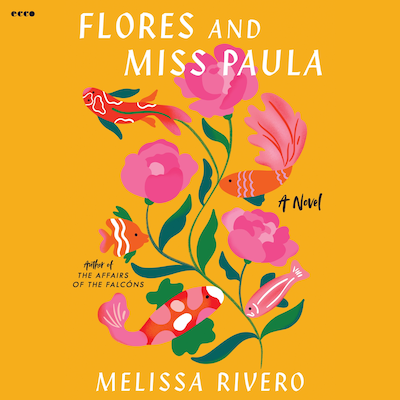 Flores and Miss Paula – omslag til lydbogen af Melissa Rivero