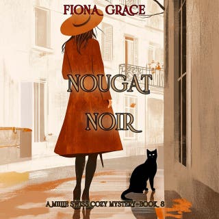 Nougat Noir (A Millie Swiss Cozy Mystery—Book 8)