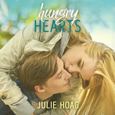 Hungry Hearts – omslag til lydbogen af Julie Hoag