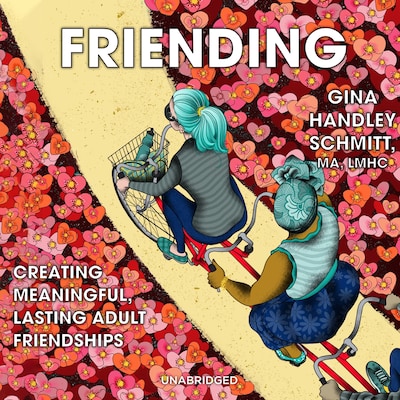 Friending – omslag til lydbogen af Gina Handley Schmitt