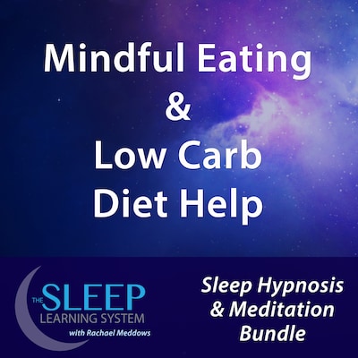 Mindful Eating & Low Carb Diet Help - Sleep Learning System Bundle with Rachael Meddows (Sleep Hypnosis & Meditation) – omslag til lydbogen af Joel Thielke