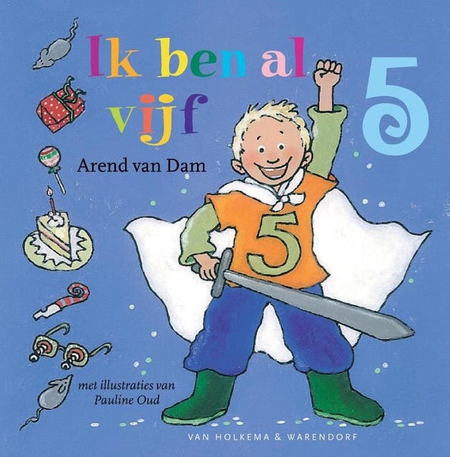 Ik ben al vijf
