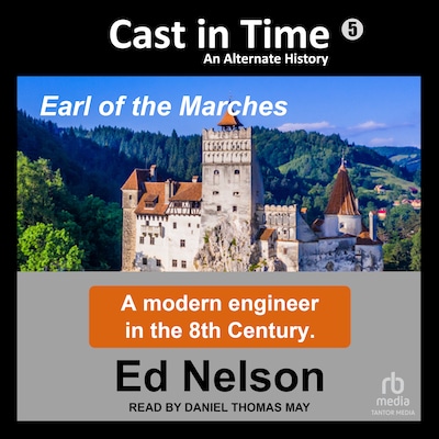 Cast in Time: Book 5 – omslag til lydbogen af Ed Nelson