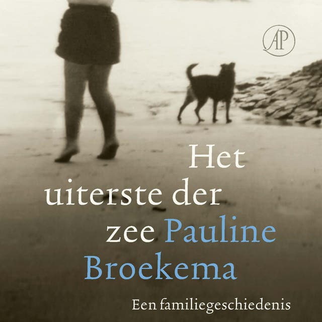 Het uiterste der zee: Een familiegeschiedenis