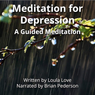 Meditation for Depression – omslag til lydbogen af Loula Love