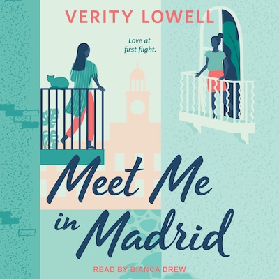 Meet Me in Madrid – omslag til lydbogen af Verity Lowell