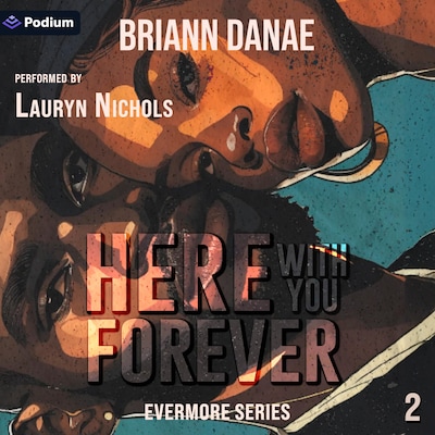 Here with You Forever – omslag til lydbogen af BriAnn Danae