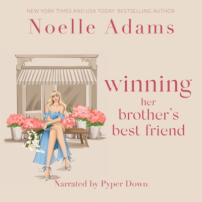 Winning her Brother's Best Friend – omslag til lydbogen af Noelle Adams