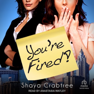You're Fired – omslag til lydbogen af Shaya Crabtree