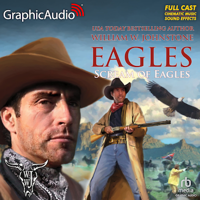 Screams of Eagles [Dramatized Adaptation] – omslag til lydbogen af William W. Johnstone