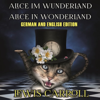 Alice im Wunderland. Alice in Wonderland. – omslag til lydbogen af Lewis Carroll