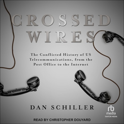 Crossed Wires – omslag til lydbogen af Dan Schiller