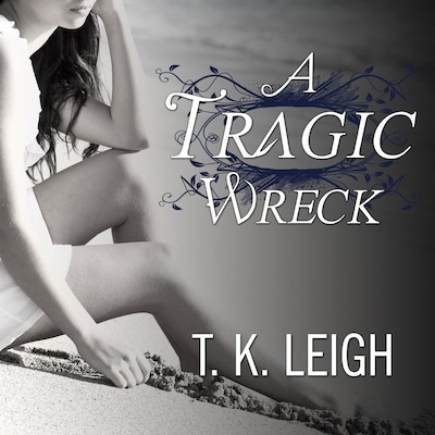 A Tragic Wreck – omslag til lydbogen af T. K. Leigh