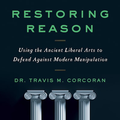 Restoring Reason