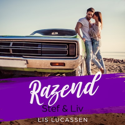 Razend: Stef & Liv - Deel 2 van Hitte