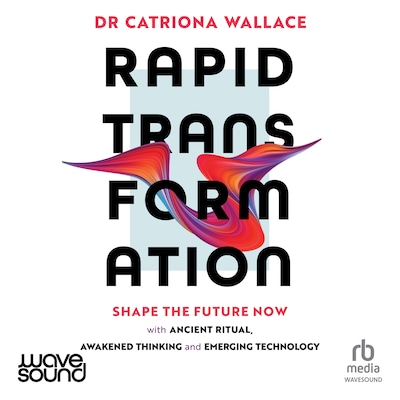 Rapid Transformation – omslag til lydbogen af Catriona Wallace