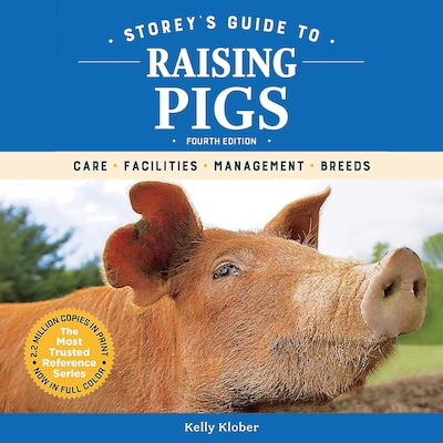 Storey's Guide to Raising Pigs, 4th Edition – omslag til lydbogen af Kelly Klober