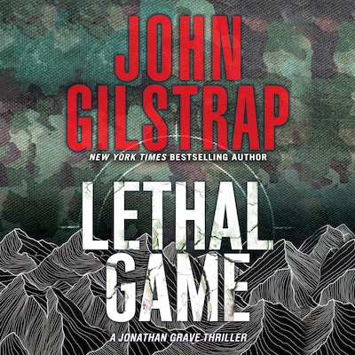 Lethal Game – omslag til lydbogen af John Gilstrap