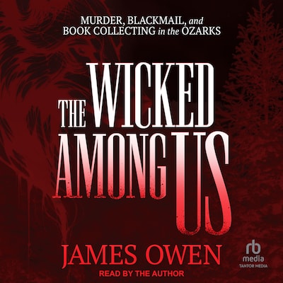 The Wicked Among Us – omslag til lydbogen af James Owen