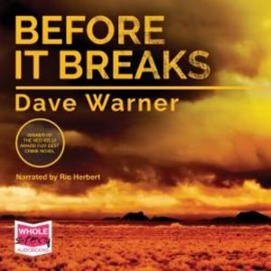 Before it Breaks – okładka audiobooka, autor Dave Warner