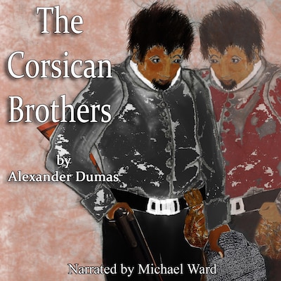 The Corsican Brothers