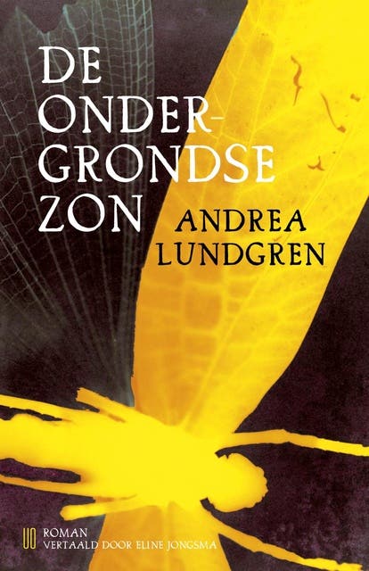 De ondergrondse zon – omslag van het luisterboek van Andrea Lundgren