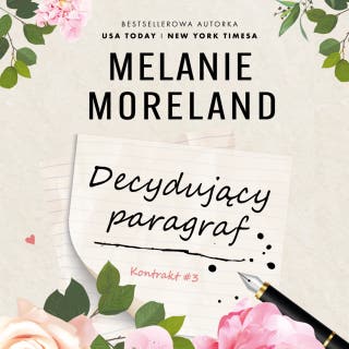Decydujący paragraf. Kontrakt #3 – okładka audiobooka, autor Melanie Moreland