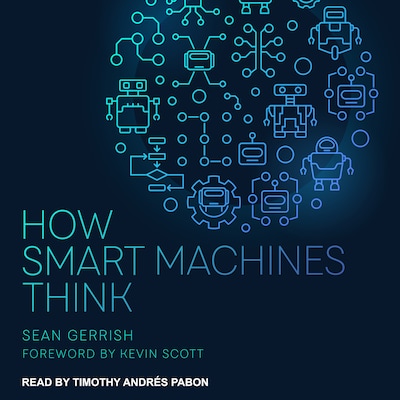 How Smart Machines Think – omslag til lydbogen af Sean Gerrish