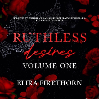 Ruthless Desires Volume One – omslag til lydbogen af Elira Firethorn