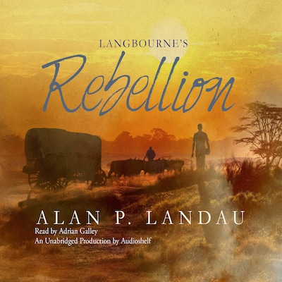 Langbourne's Rebellion – okładka audiobooka, autor Alan Landau