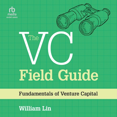 The VC Field Guide – omslag til lydbogen af William Lin