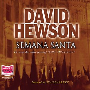 Semana Santa – okładka audiobooka, autor David Hewson