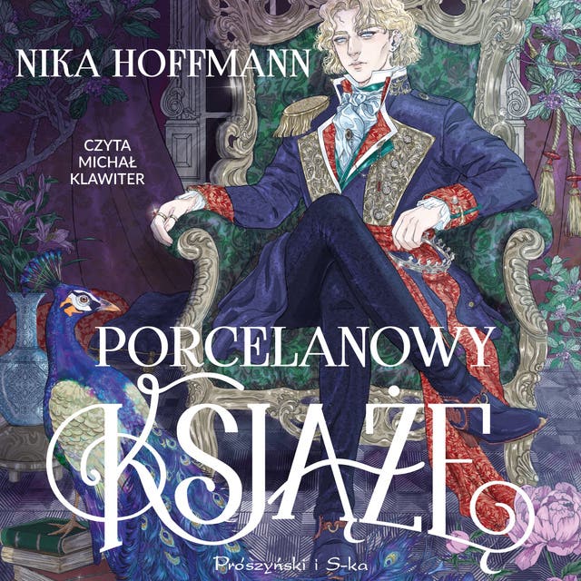 Porcelanowy książę – okładka audiobooka, autor Nika Hoffmann