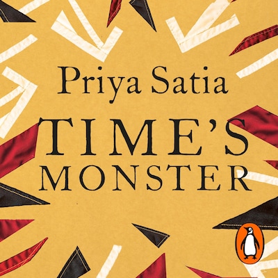 Time's Monster – omslag til lydbogen af Priya Satia