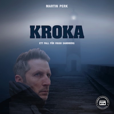 Kroka: ett fall för Viggo Sandberg