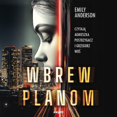 Wbrew planom – okładka audiobooka, autor Emily Anderson