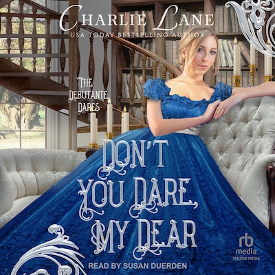 Don’t You Dare, My Dear – omslag til lydbogen af Charlie Lane