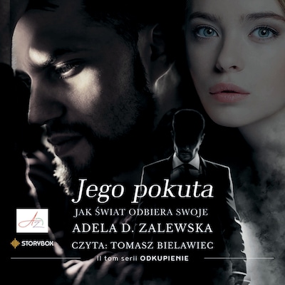 Odkupienie. Tom 2. Jego pokuta – okładka audiobooka, autor Adela Zalewska