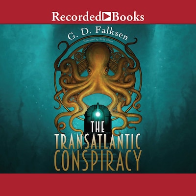 The Transatlantic Conspiracy – omslag til lydbogen af G.D. Falksen