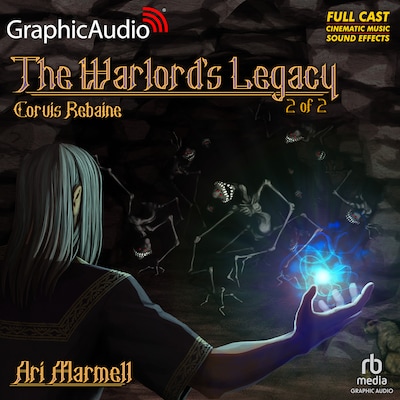 The Warlord's Legacy (2 of 2) [Dramatized Adaptation] – omslag til lydbogen af Ari Marmell