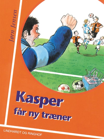 Kasper får ny træner – omslag til lydbogen af Jørn Jensen