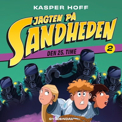Jagten på sandheden 2 - Den 25. time – omslag til lydbogen af Kasper Hoff